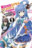 Konosuba: Isten áldása ezen a csodálatos világon!, 1. kötet (Manga) - Konosuba: God's Blessing on This Wonderful World!, Vol. 1 (Manga)