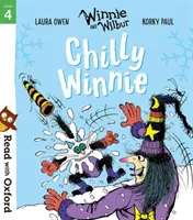 Read with Oxford: Winnie and Wilbur: Chilly Winnie - Read with Oxford: Stage 4: Winnie and Wilbur: Chilly Winnie