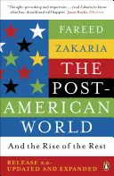 Posztamerikai világ - És a többiek felemelkedése - Post-American World - And The Rise Of The Rest