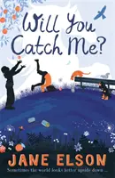 Elkapsz engem? - Will You Catch Me?