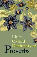 A közmondások kis oxfordi szótára - Little Oxford Dictionary of Proverbs