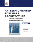 Mintaorientált szoftverarchitektúra, egy mintanyelv az elosztott számítástechnikához - Pattern-Oriented Software Architecture, a Pattern Language for Distributed Computing