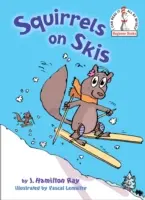 Mókusok sílécen - Squirrels on Skis