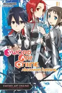 Sword Art Online, 11. kötet: Alicization Turning - Sword Art Online, Volume 11: Alicization Turning