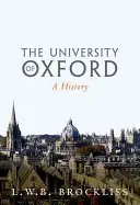 Az oxfordi egyetem: A History - The University of Oxford: A History