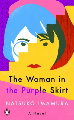 A nő a lila szoknyában - The Woman in the Purple Skirt