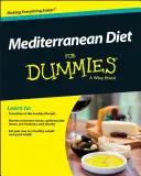 Mediterrán diéta bábuknak - Mediterranean Diet for Dummies