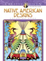 Creative Haven Native American Designs színezőkönyv - Creative Haven Native American Designs Coloring Book