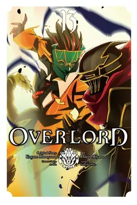 Overlord, 13. kötet (Manga) - Overlord, Vol. 13 (Manga)