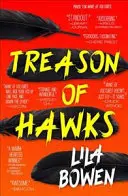 Sólymok árulása - Az árnyék, negyedik könyv - Treason of Hawks - The Shadow, Book Four