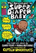 A szuper pelenkás baba kalandjai - Adventures of Super Diaper Baby