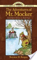 Mocker úr kalandjai - The Adventures of Mr. Mocker