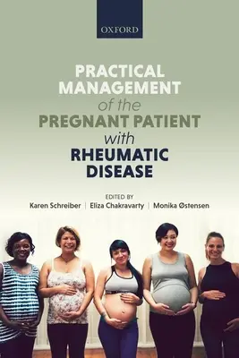 A reumás betegségben szenvedő terhes beteg gyakorlati kezelése - Practical Management of the Pregnant Patient with Rheumatic Disease