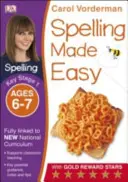 Spelling Made Easy, Ages 6-7 (Key Stage 1) - Támogatja a Nemzeti Tantervet, angol gyakorlókönyv. - Spelling Made Easy, Ages 6-7 (Key Stage 1) - Supports the National Curriculum, English Exercise Book