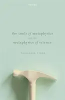 A metafizika eszközei és a tudomány metafizikája - The Tools of Metaphysics and the Metaphysics of Science