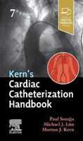 Kern's Cardiac Catheterization Handbook (Kern szívkatéterezés kézikönyve) - Kern's Cardiac Catheterization Handbook