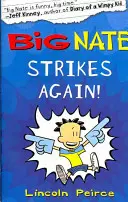 Big Nate újra lecsap - Big Nate Strikes Again