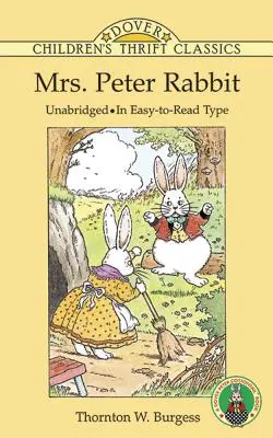 Nyúl Péter asszony - Mrs. Peter Rabbit