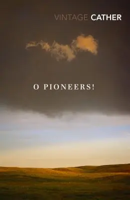 Ó, úttörők! - O Pioneers!