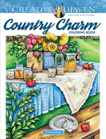 Creative Haven Country Charm színezőkönyv - Creative Haven Country Charm Coloring Book