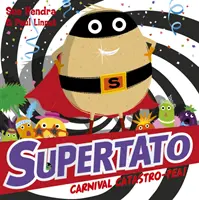 Supertato Karnevál Catastro-Pea! - Supertato Carnival Catastro-Pea!