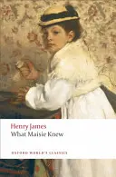 Amit Maisie tudott - What Maisie Knew