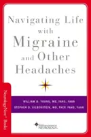 Életvezetés migrénnel és más fejfájásokkal - Navigating Life with Migraine and Other Headaches