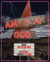 Inside American Gods: (Könyvek a tévésorozatokról, ajándékok a tévé szerelmeseinek) - Inside American Gods: (Books about TV Series, Gifts for TV Lovers)