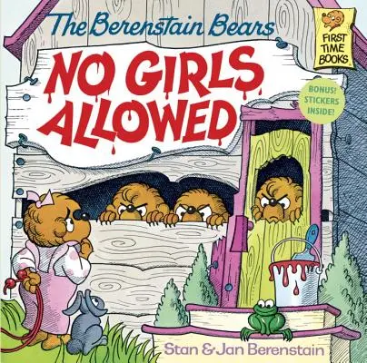 A Berenstain-macik Lányoknak tilos a belépés - Berenstain Bears No Girls Allowed