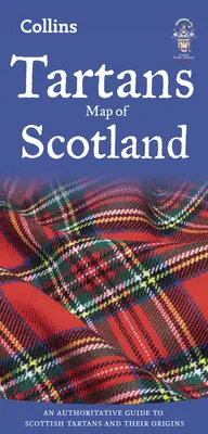 Skócia tatántérképe - A skót tatárok és eredetük hiteles útmutatója - Tartans Map of Scotland - An Authoritative Guide to Scottish Tartans and Their Origins