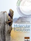 Molekuláris evolúció: Statisztikai megközelítés - Molecular Evolution: A Statistical Approach