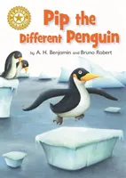 Reading Champion: Pip the Different Penguin - Independent Reading Gold 9