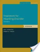 A gyűjtögető rendellenesség kezelése - Treatment for Hoarding Disorder