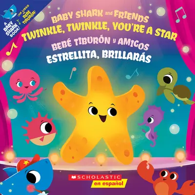 Csillogj, csillogj, csillag vagy! / Estrellita, Brillars! - Twinkle, Twinkle, You're a Star! / Estrellita, Brillars!