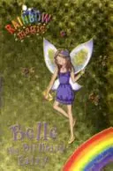 Szivárványvarázs: Belle, a szülinaptündér - Különkiadás - Rainbow Magic: Belle the Birthday Fairy - Special