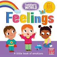 A kisgyermekek világa: Érzelmek - Toddler's World: Feelings