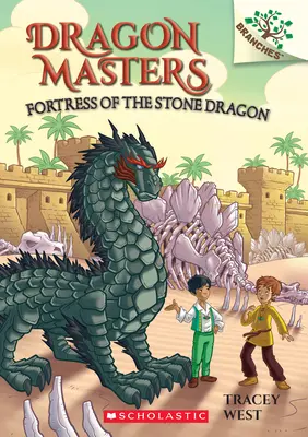 A kősárkány erődje: Egy ágak könyve (Sárkánymesterek #17) - Fortress of the Stone Dragon: A Branches Book (Dragon Masters #17)