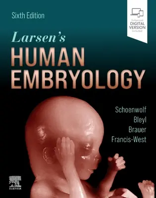 Larsen emberi embriológia - Larsen's Human Embryology