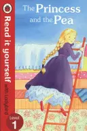 Princess and the Pea - Olvasd el magad a Ladybirddel - 1. szint - Princess and the Pea - Read it yourself with Ladybird - Level 1