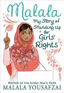 Malala: A lányok jogaiért való kiállásom története - Malala: My Story of Standing Up for Girls' Rights