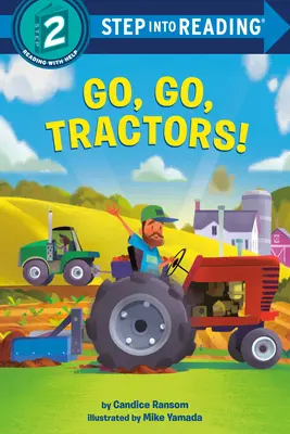 Gyerünk, gyerünk, traktorok! - Go, Go, Tractors!