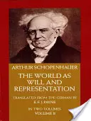 A világ mint akarat és reprezentáció, 2. kötet, 2 - The World as Will and Representation, Vol. 2, 2