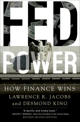 Fed Power: Hogyan nyer a pénzügy - Fed Power: How Finance Wins