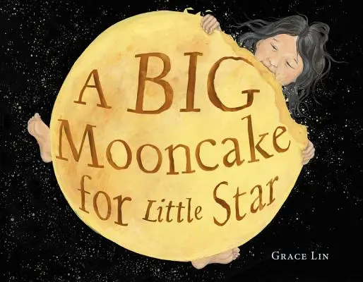 Nagy holdtortát a kis csillagnak - A Big Mooncake for Little Star