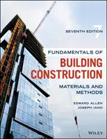 Az épületszerkesztés alapjai: Anyagok és módszerek - Fundamentals of Building Construction: Materials and Methods