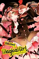 Magical Girl Raising Project, 5. kötet (Light Novel): Korlátozott I - Magical Girl Raising Project, Vol. 5 (Light Novel): Limited I