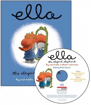 Ella, az elegáns elefánt [Audio CD-vel] - Ella the Elegant Elephant [With Audio CD]