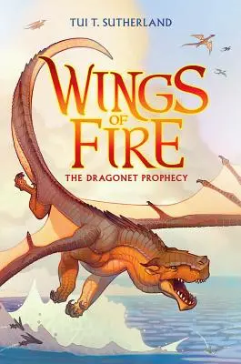 A Sárkánytündér prófécia (A tűz szárnyai #1), 1 - The Dragonet Prophecy (Wings of Fire #1), 1