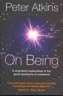 A létezésről: Egy tudós felfedezése a létezés nagy kérdéseiről - On Being: A Scientist's Exploration of the Great Questions of Existence