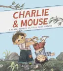 Charlie & egér: Book 1 (Klasszikus gyermekkönyv, illusztrált gyermekkönyvek) - Charlie & Mouse: Book 1 (Classic Children's Book, Illustrated Books for Children)